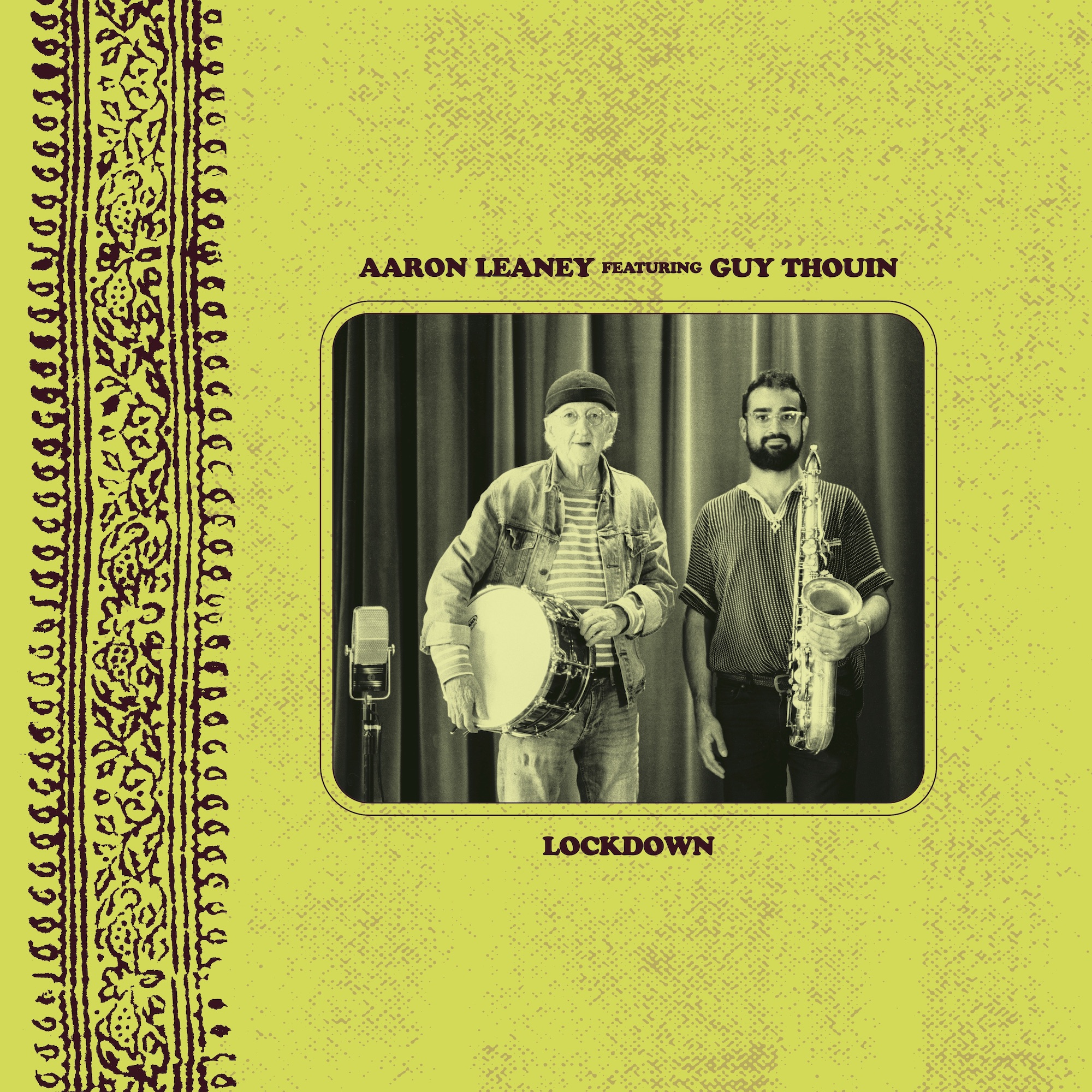 Aaron Leaney feat. Guy Thouin Lockdown uabab