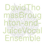 David-Thomas-Broughton-And-Juice-Vocal-Ensemble-Sliding-The-Same-Way-300x300