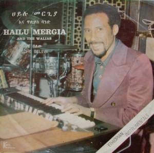 Hailu Mergia & The Walias Band