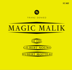 Magic Malik - Tranz Denied