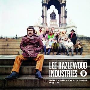 Various Artists There's A Dream I've Been Saving- Lee Hazlewood Industries 1966-1971