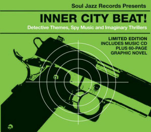 Inner City Beat! Detective Themes, Spy Music and Imaginary Thrillers