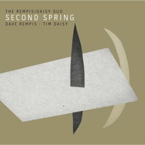 The Rempis Daisy Duo - Second Spring (2014)