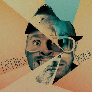 Freaks - Psych (2014) [320]