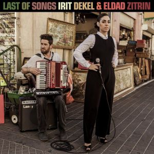 Last of Songs Irit Dekel, Eldad Zitrin