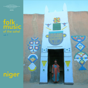 Folk Music of the Sahel Vol.1- Niger