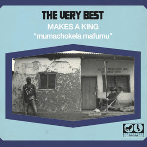 Makes A King The Very Best