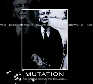 Nurse with Wound - Mutation...The Lunatics Are Running The Asylum... (2015)