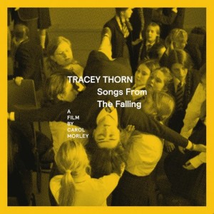 Tracey Thorn - Songs from The Falling (2015)