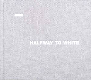 Halfway To White