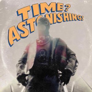 L'Orange & Kool Keith - Time Astonishing! (2015)