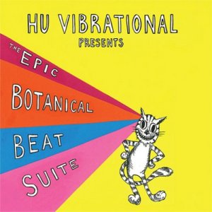 Hu Vibrational - The Epic Botanical Beat Suite front