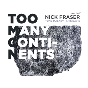 Nick Fraser | Tony Malaby | Kris Davis