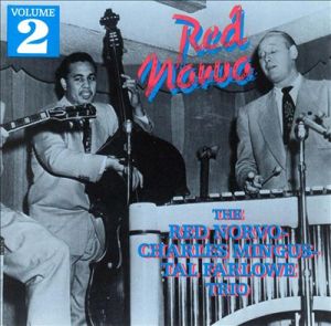 Red Norvo Trio - The Norvo-Mingus-Farlow Trio Vol.2