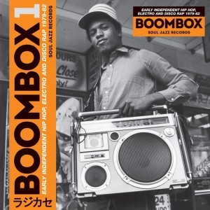 00-va-soul_jazz_records_presents_boombox_early_independent_hip_hop_electro_and_disco_rap_1979-82-web-2016