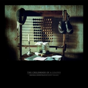 Scott Walker - The Childhood of a Leader (Original Motion Picture Soundtrack)