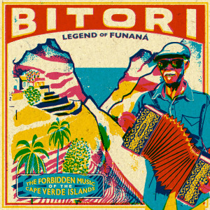 Legend Of Funaná (The Forbidden Music of The Cape Verde Islands)