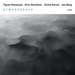 tigran-hamasyan-arve-henriksen-eivind-aarset-and-jan-bang-atmospheres