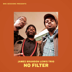 00-james_brandon_lewis_trio-no_filter-bns032-web-2016