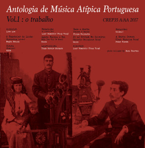Antologia De Música Atípica Portuguesa Vol. 1