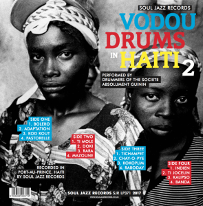 The Drummers of the Société Absolument Guinin - Vodou Drums In Haiti 2 (The Living Gods Of Haiti) (2017)
