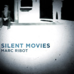 Marc-Ribot-Silent-Movies-300x269