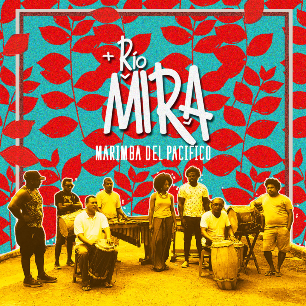 rio mira marimba del pacifico