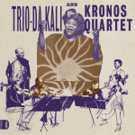 Trio-Da-Kali-Kronos-Quartet-Ladilikan-2017-300x300